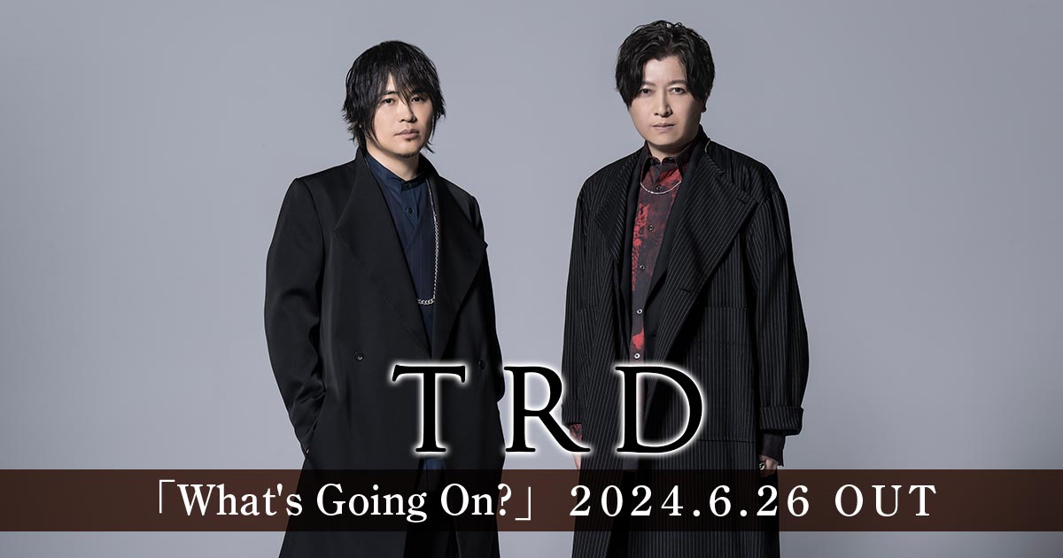 Discography | TRD -トラッド- 公式HP